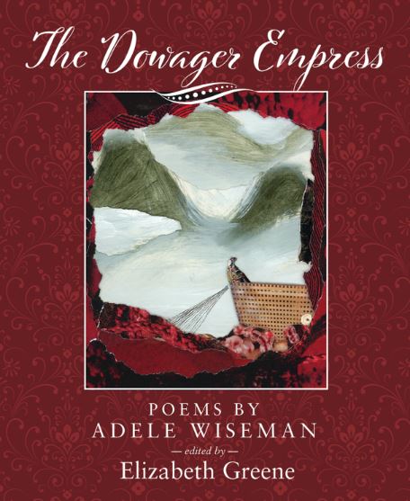 The Dowager Empress  by Adele Wiseman